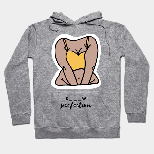 S_ _ _w  Perfection Design Hoodie by ArtPace